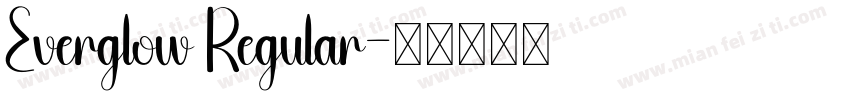 Everglow Regular字体转换
